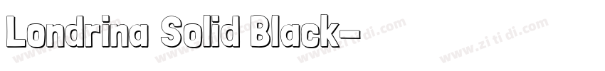 Londrina Solid Black字体转换
